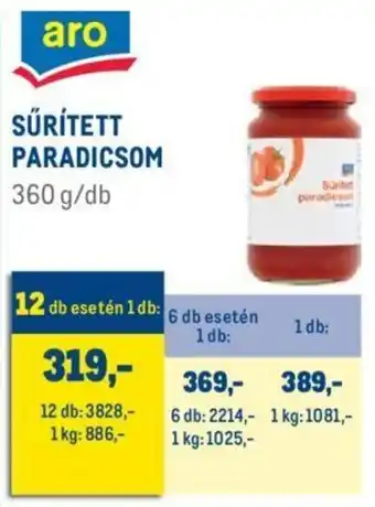 Metro Aro sűrÍtett paradicsom 360g ajánlat