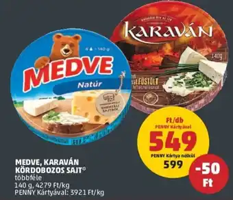 PENNY Medve, karaván kördobozos sajt 140g ajánlat