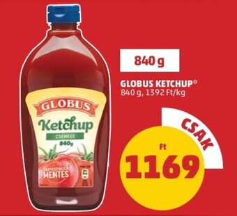 PENNY Globus ketchup 840g ajánlat