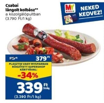 Spar Csabai lángolt kolbász ajánlat