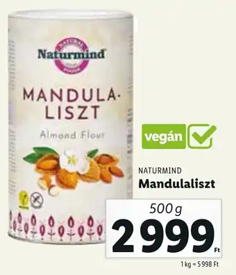 Lidl Naturmind mandulaliszt 500g ajánlat