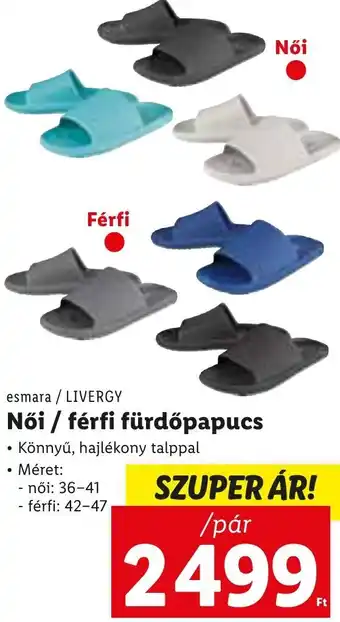 Lidl esmara / livergy / női / férfi fürdőpapucs ajánlat
