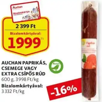 Auchan Auchan paprikás csemege vagy extra csípős rúd 600g ajánlat