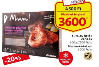 Auchan Auchan óriás vadrák 600g ajánlat