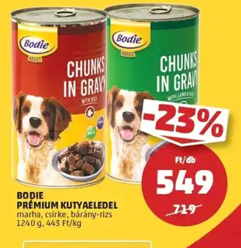 PENNY Bodie prémium kutyaeledel 1240g ajánlat