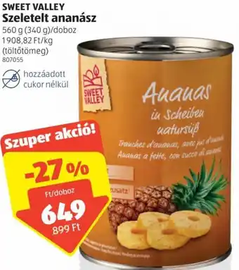Sweet Valley Szeletelt ananász 560g