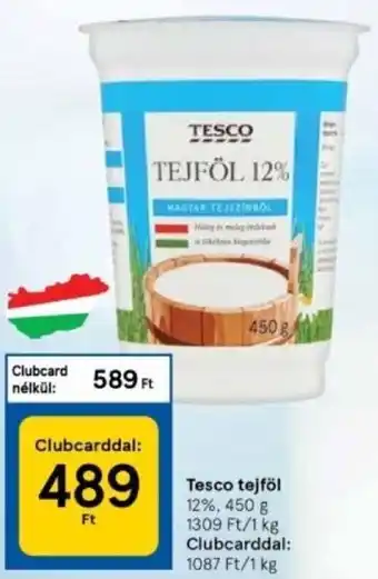 Tesco Tesco tejföl 12% 450 g ajánlat