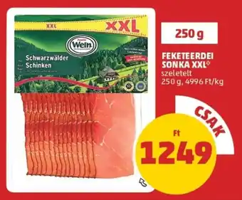 PENNY Feketeerdei sonka xxl 250g ajánlat