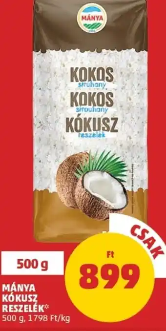 PENNY Mánya kókusz reszelék 500g ajánlat