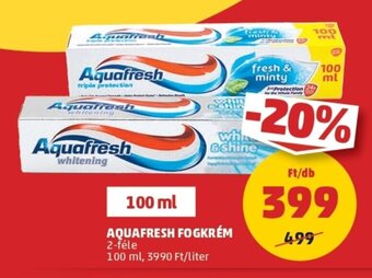 PENNY Aquafresh fogkrém 100ml ajánlat