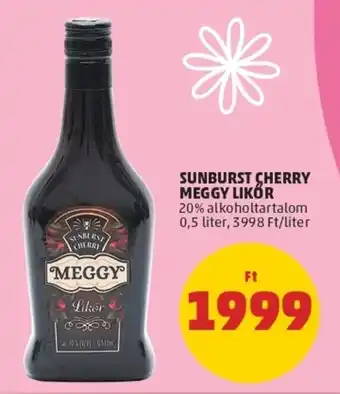 PENNY Meggy Sunburst cherry likőr 0.5l ajánlat