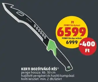 PENNY Kerti bozótvágó kés ajánlat