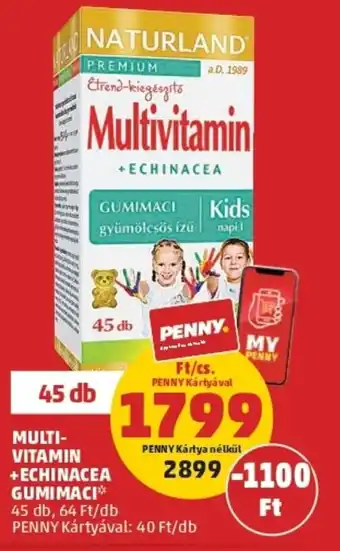 PENNY Naturland multi-vitamin + echinacea gumi maci 45db ajánlat