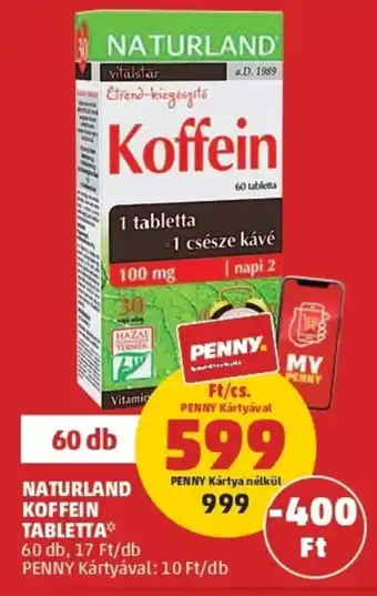 PENNY Naturland koffein tabletta 60db ajánlat