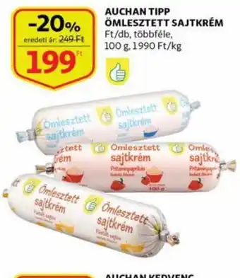 Auchan Auchan tipp ömlesztett sajtkrém 100g ajánlat