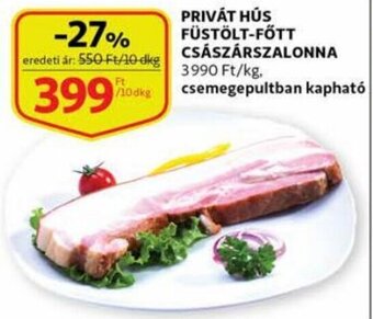 Auchan Privát hús füstölt-főtt császárszaloonna 10 dkg ajánlat