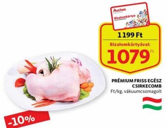 Auchan Prémium friss egész csirkecomb 1 kg ajánlat