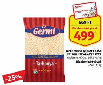 Auchan Gyermelyi Germi tojás nélküli száraztészta 400 g ajánlat
