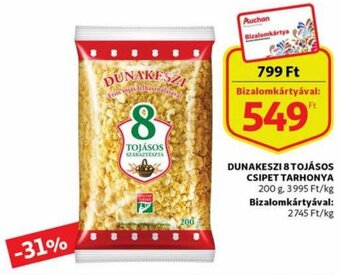 Auchan Dunakeszi 8 tojásos csipet tarhonya 200 g ajánlat