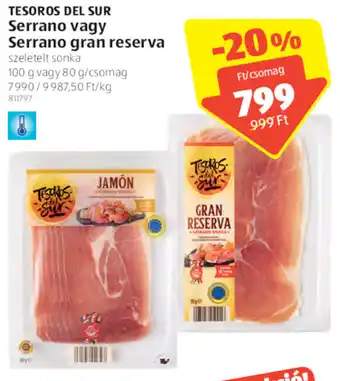ALDI Tesoros Del Sur Serrano vagy serrano gran reserva 100 g ajánlat