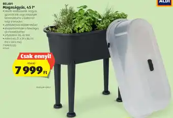 ALDI Belavi Magaságyás, 45 l 1 db ajánlat
