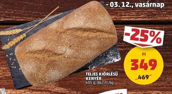 PENNY Teljes Kiőrlésű kenyér 405 g ajánlat