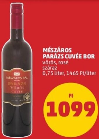 PENNY Mészáros Parázs cuvée bor 0,75 l ajánlat
