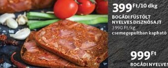 Auchan Bogádi Füstölt nyelves disznósajt 10 dkg ajánlat