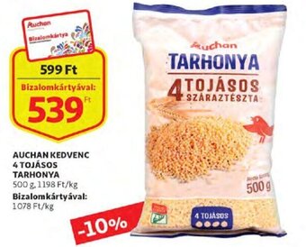 Auchan Auchan Kedvenc 4 tojásos tarhonya 500 g ajánlat