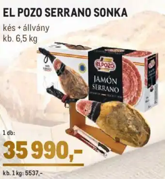 Metro El Pozo Serrano sonka 6,5 kg ajánlat