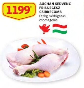Auchan Auchan kedvenc friss égesz csirkecomb 1 kg ajánlat