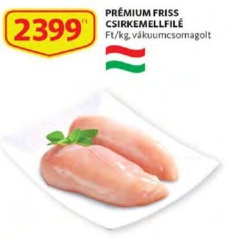 Auchan Prémium friss csirkemellfilé 1 kg ajánlat