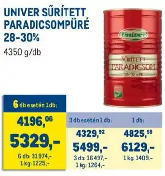 Metro Univer sűrített paradicsompüré 28-30% 4350 g ajánlat