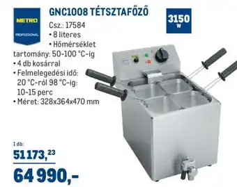 Metro Gnc1008 tétsztafőző 1 db ajánlat