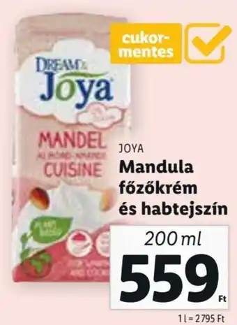 Lidl Joya Mandula főzőkrém és habtejszín 200 ml ajánlat
