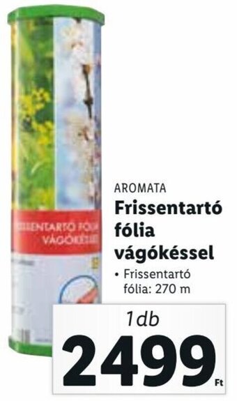 Lidl Aromata Frissentartó fólia vágókéssel 1 db ajánlat