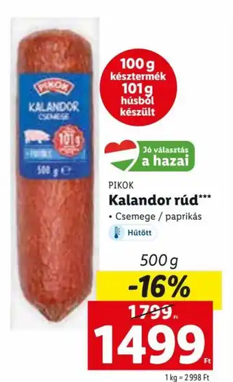 Lidl Pikok Kalandor rúd 500 g ajánlat