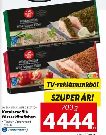 Ocean Sea Limited Edition Ketalazacfilé fűszerköntösben 700 g