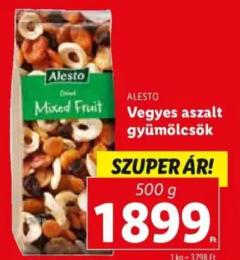 Lidl Alesto vegyes aszalt gyümölcsök 500 g ajánlat