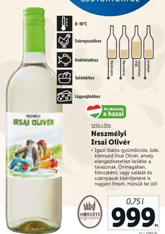 Lidl Szöllősi neszmélyi irsai olivér 0,75 l ajánlat