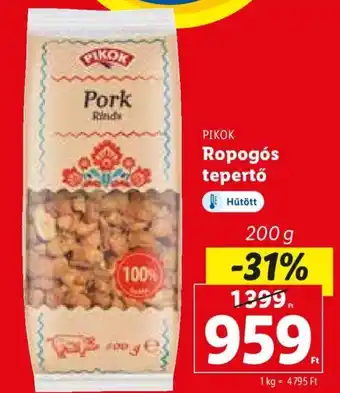 Lidl Pikok ropogós tepertő 200 g ajánlat