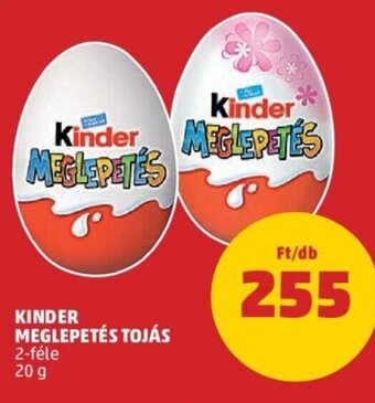 PENNY Kinder meglepetés tojás 20 g ajánlat