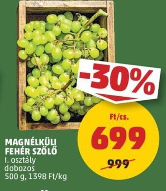 PENNY Magnélküli fehér szőlő 500g ajánlat