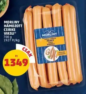 PENNY Morliny hámozott csirke virsli 700 g ajánlat