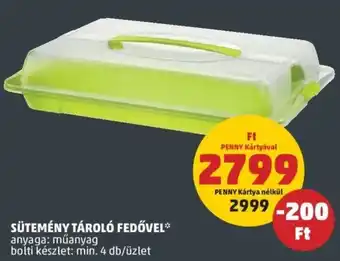 PENNY Sütemény tároló fedővel 1 db ajánlat