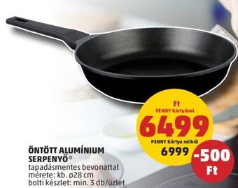 PENNY Öntött alumínium serpenyő 1 db ajánlat