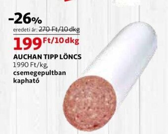Auchan Auchan tipp löncs 10 dkg ajánlat