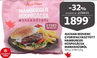 Auchan Auchan kedvenc gyorsfagyasztott hamburger húspogácsa marhahúsból 500 g ajánlat