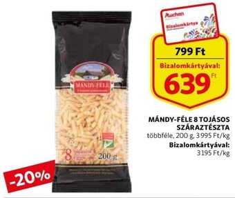 Auchan Mándy-Féle 8 tojásos száraztészta 200 g ajánlat