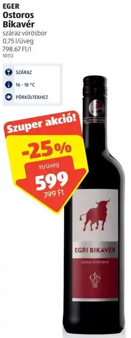 ALDI Eger ostoros bikavér 0,75 l ajánlat